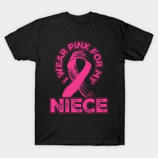 I wear pink for my Niece T-Shirt